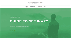 Desktop Screenshot of guidetoseminary.com